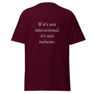 Unisex 'Intersectional' Cotton Tee - Maroon