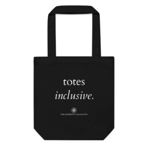 'Totes Inclusive' Cotton Tote Bag - Black